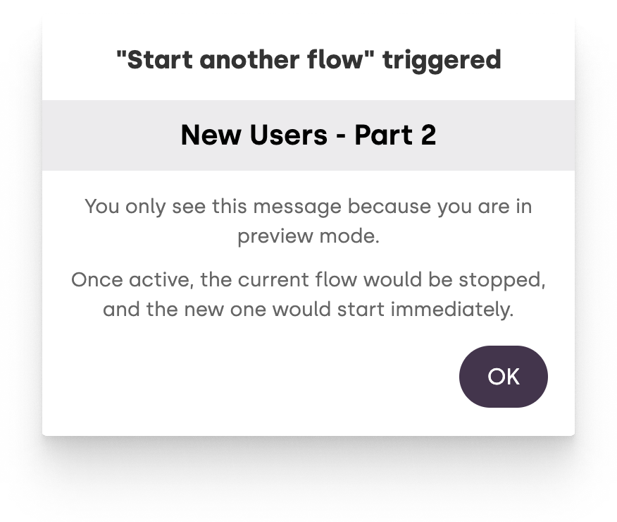 Previewing popup when starting another flow